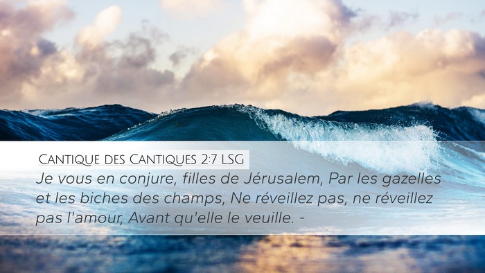 Cantique des Cantiques 2:7 LSG Bible Verse Image