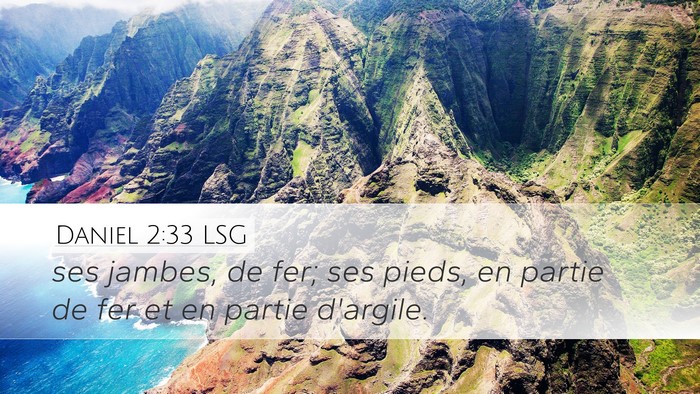 Daniel 2:33 LSG Bible Verse Image