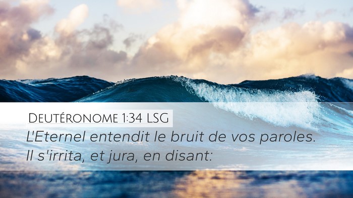 Deutéronome 1:34 LSG Bible Verse Image