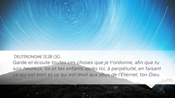 Deutéronome 12:28 LSG Bible Verse Image