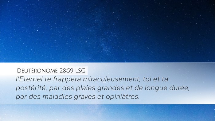 Deutéronome 28:59 LSG Bible Verse Image