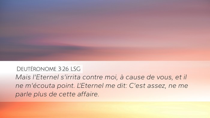 Deutéronome 3:26 LSG Bible Verse Image