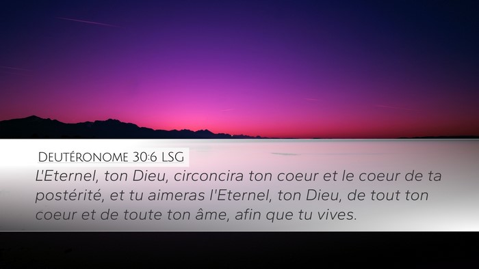 Deutéronome 30:6 LSG Bible Verse Image