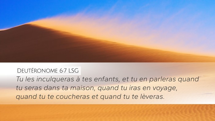 Deutéronome 6:7 LSG Bible Verse Image