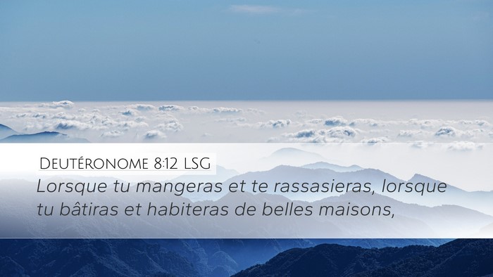 Deutéronome 8:12 LSG Bible Verse Image