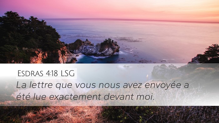 Esdras 4:18 LSG Desktop Wallpaper - La lettre que vous nous avez envoyée a été lue - Desktop Bible Verse Wallpaper