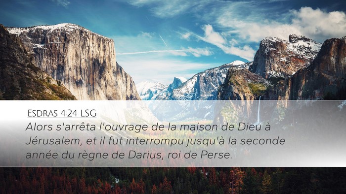 Esdras 4:24 LSG Bible Verse Image