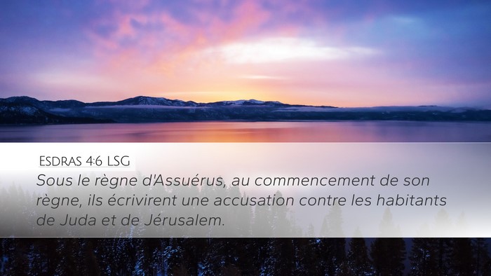 Esdras 4:6 LSG Bible Verse Image