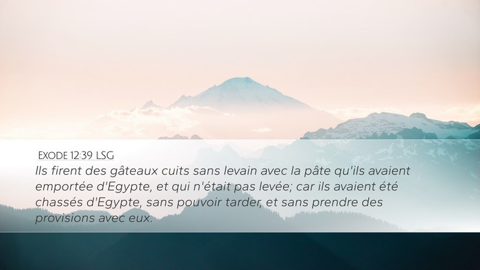 Exode 12:39 LSG Bible Verse Image