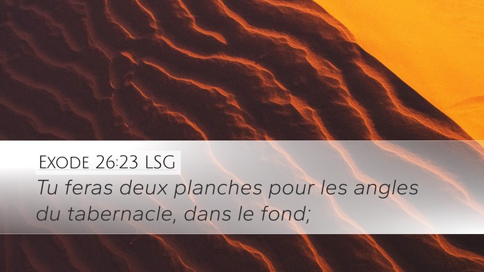 Exode 26:23 LSG Bible Verse Image