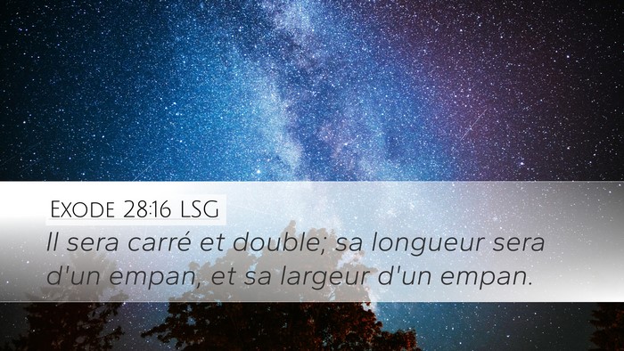Exode 28:16 LSG Bible Verse Image