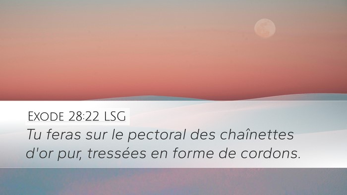 Exode 28:22 LSG Bible Verse Image