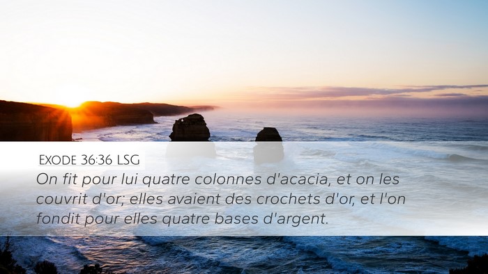 Exode 36:36 LSG Bible Verse Image
