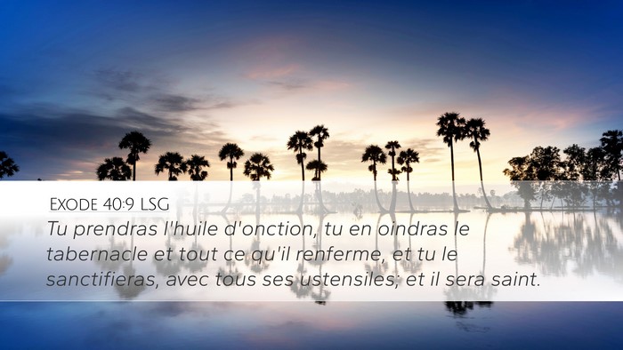Exode 40:9 LSG Bible Verse Image