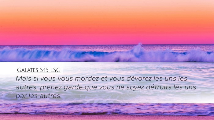 Galates 5:15 LSG Bible Verse Image