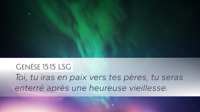 Genèse 15:15 LSG Bible Verse Image