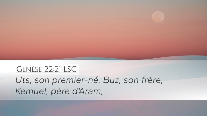Genèse 22:21 LSG Bible Verse Image