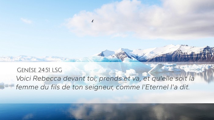 Genèse 24:51 LSG Bible Verse Image