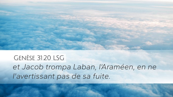 Genèse 31:20 LSG Bible Verse Image