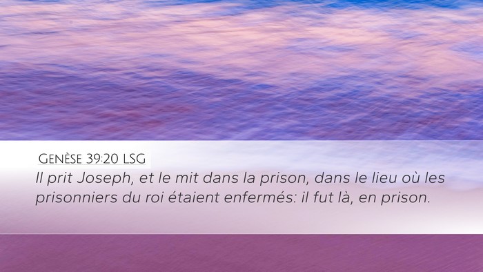 Genèse 39:20 LSG Bible Verse Image