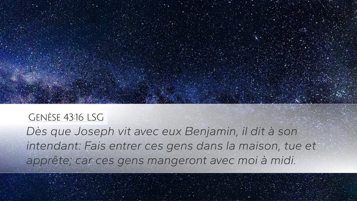 Genèse 43:16 LSG Bible Verse Image