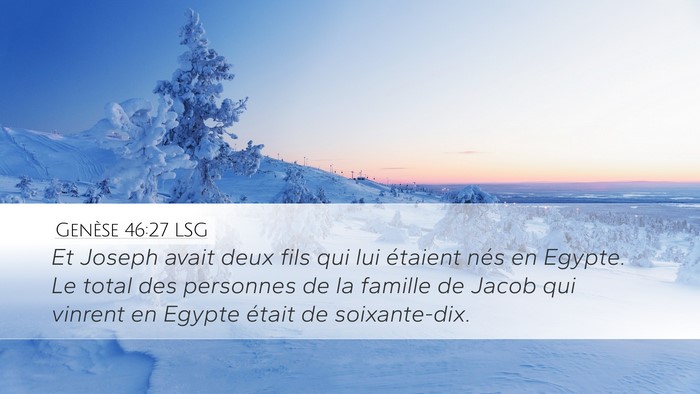 Genèse 46:27 LSG Bible Verse Image