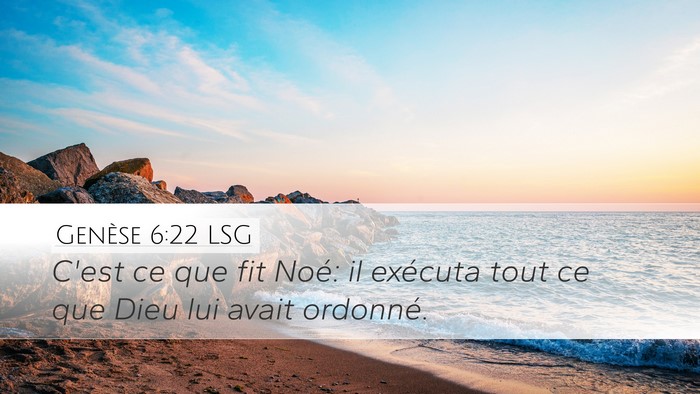 Genèse 6:22 LSG Bible Verse Image