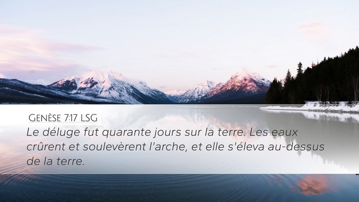 Genèse 7:17 LSG Bible Verse Image