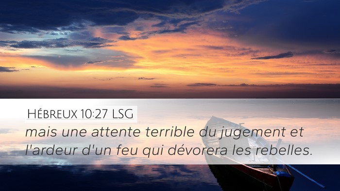 Hébreux 10:27 LSG Bible Verse Image