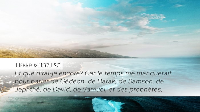 Hébreux 11:32 LSG Bible Verse Image
