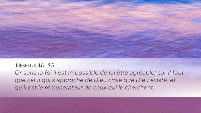 Hébreux 11:6 LSG Bible Verse Image