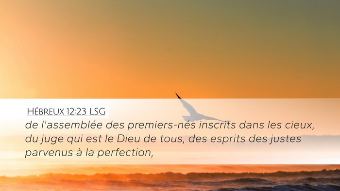 Hébreux 12:23 LSG Bible Verse Image