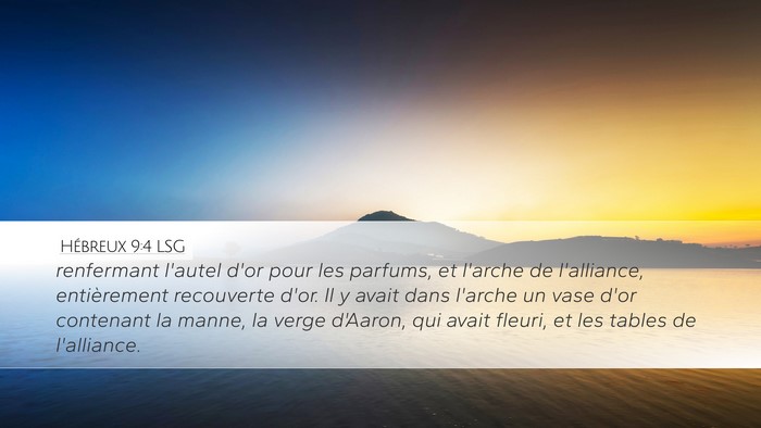 Hébreux 9:4 LSG Bible Verse Image