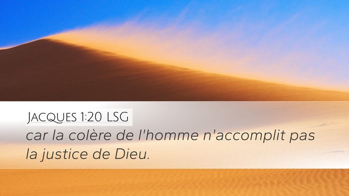 Jacques 1:20 LSG Bible Verse Image