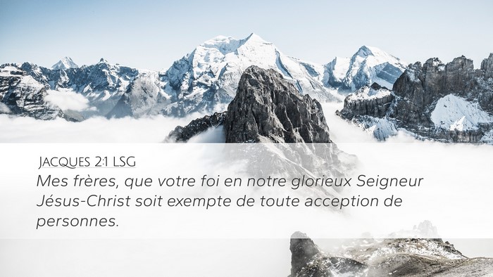 Jacques 2:1 LSG Bible Verse Image