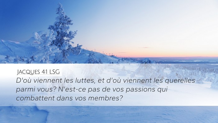 Jacques 4:1 LSG Bible Verse Image