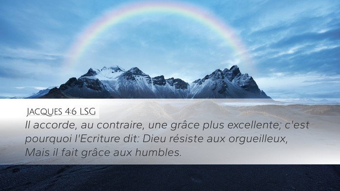 Jacques 4:6 LSG Bible Verse Image