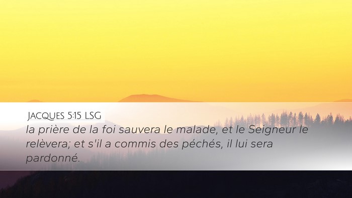 Jacques 5:15 LSG Bible Verse Image