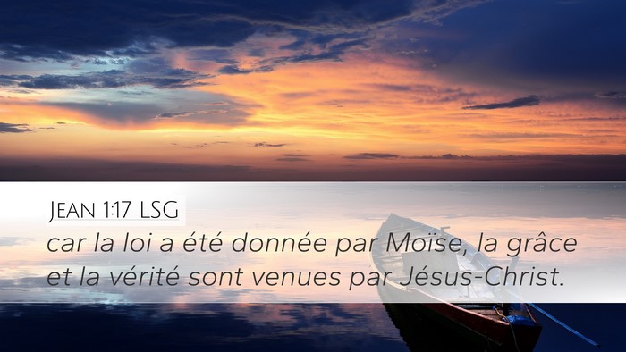 Jean 1:17 LSG Bible Verse Image