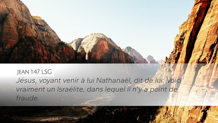 Jean 1:47 LSG Bible Verse Image