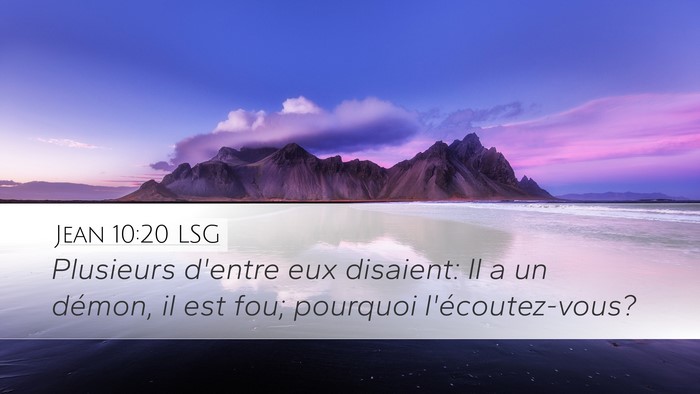 Jean 10:20 LSG Bible Verse Image