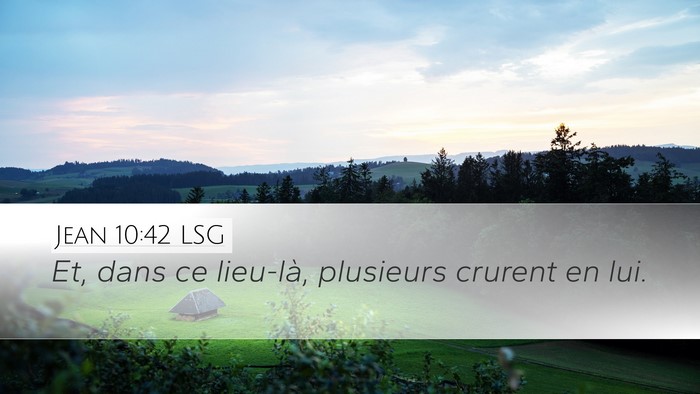 Jean 10:42 LSG Bible Verse Image