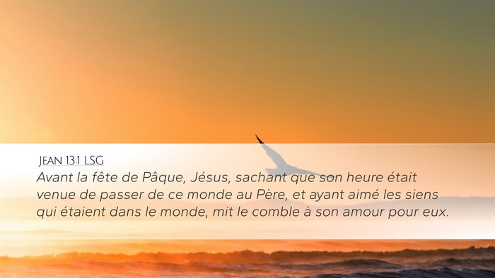 Jean 13:1 LSG Bible Verse Image
