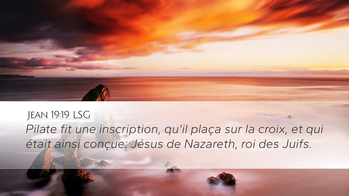 Jean 19:19 LSG Bible Verse Image