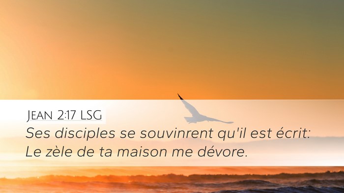 Jean 2:17 LSG Bible Verse Image
