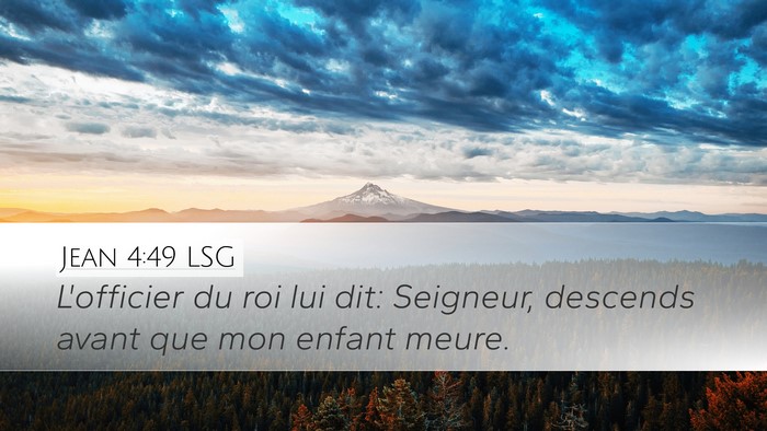 Jean 4:49 LSG Bible Verse Image