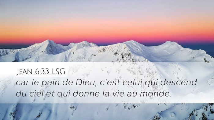 Jean 6:33 LSG Bible Verse Image