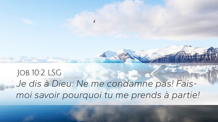 Job 10:2 LSG Bible Verse Image