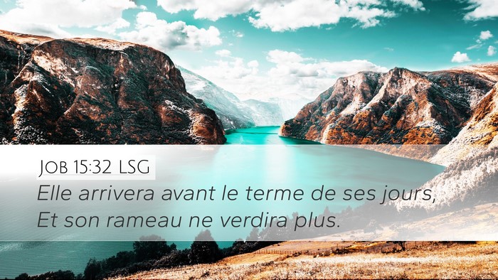 Job 15:32 LSG Bible Verse Image