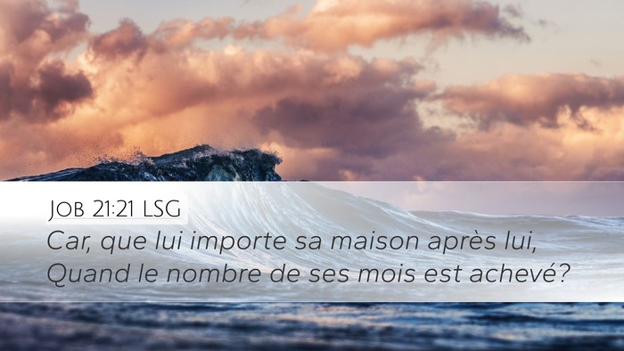 Job 21:21 LSG Bible Verse Image